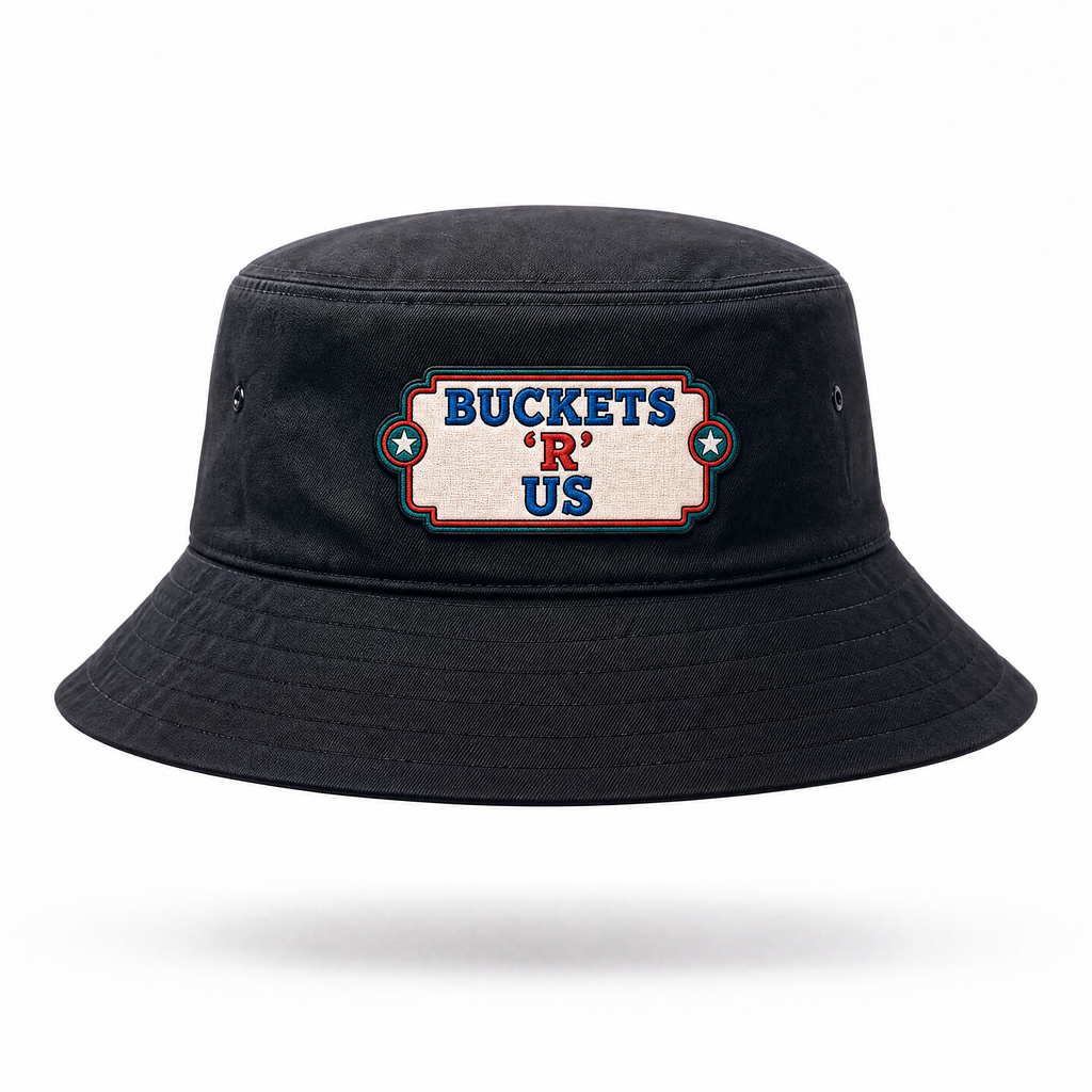 Buckets 'R' Us - Bucket Hat